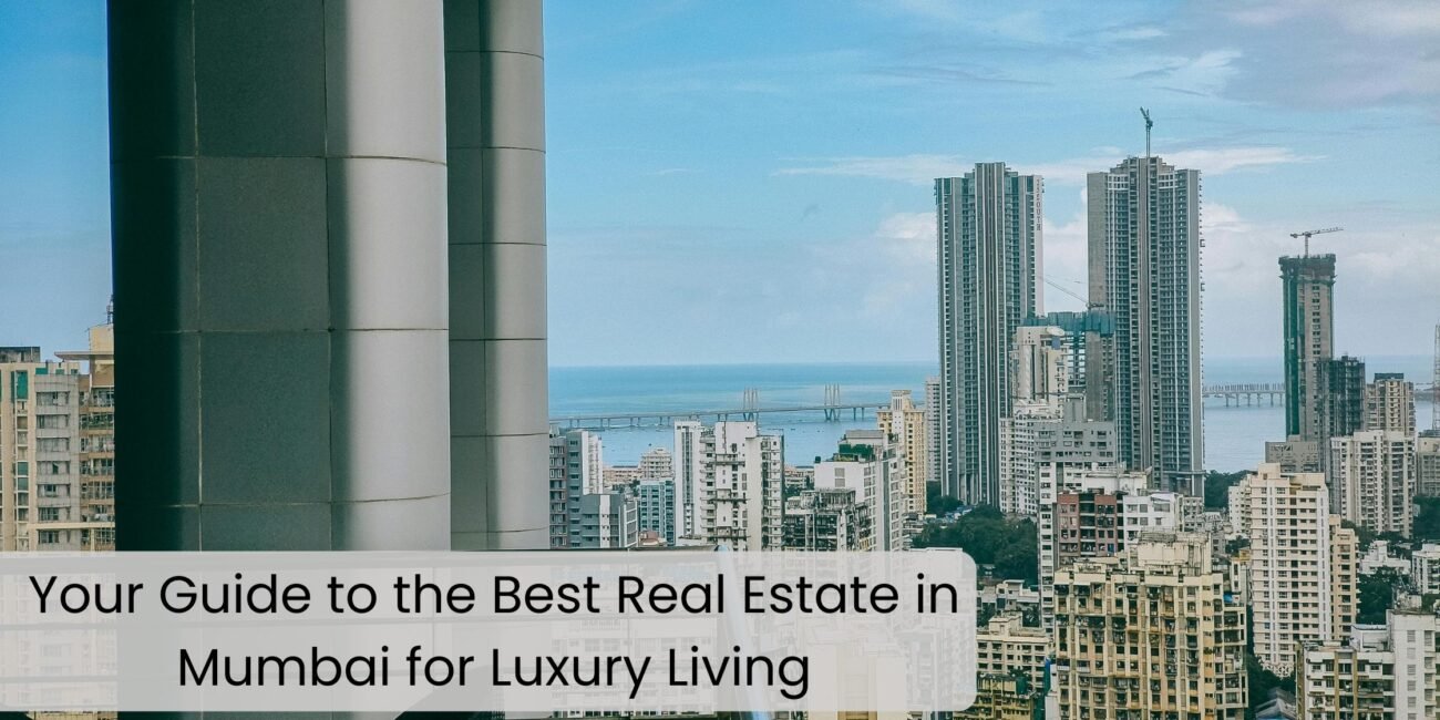 Best Real Estate In Mumbai