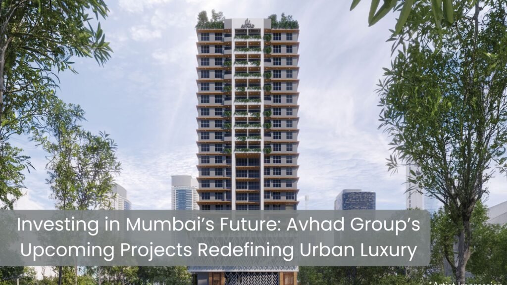 Avhad Group’s Upcoming Projects
