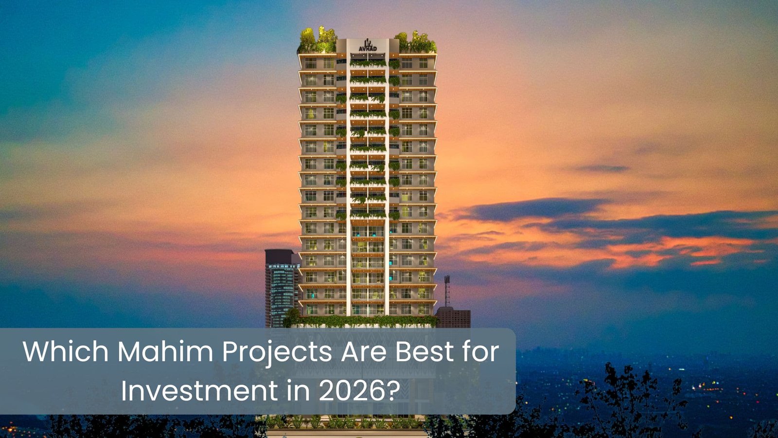 mahim projects investment 2026