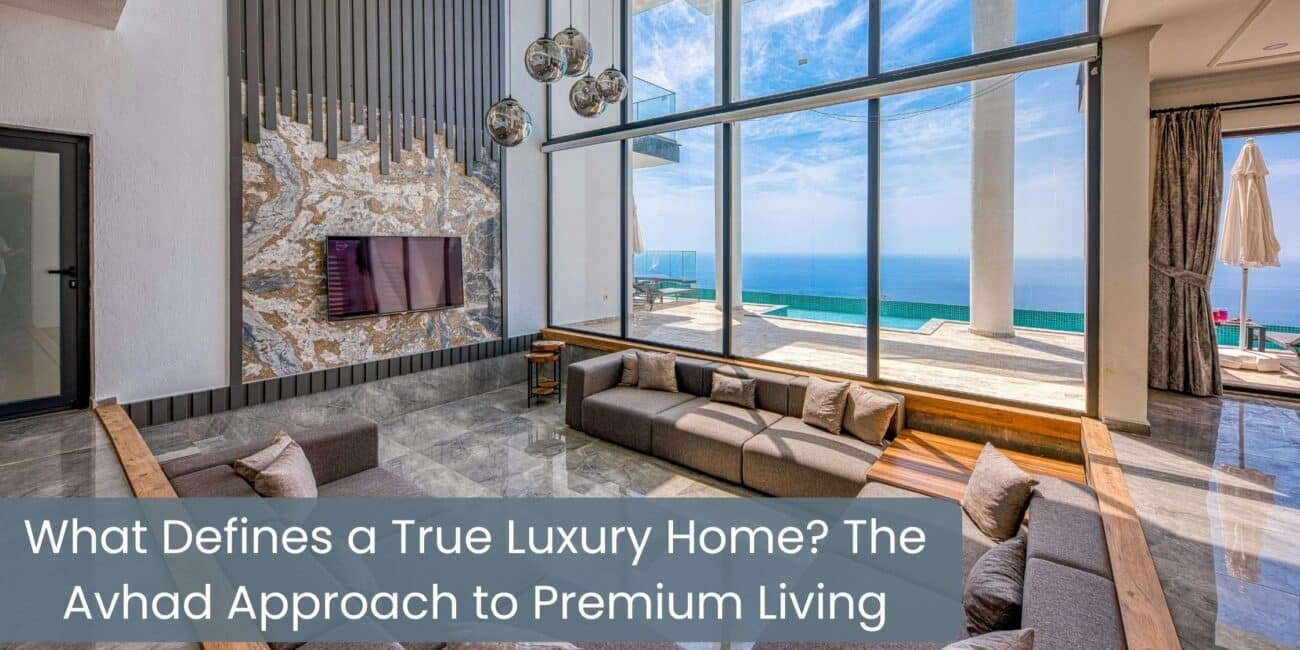 Avhad True Luxury home